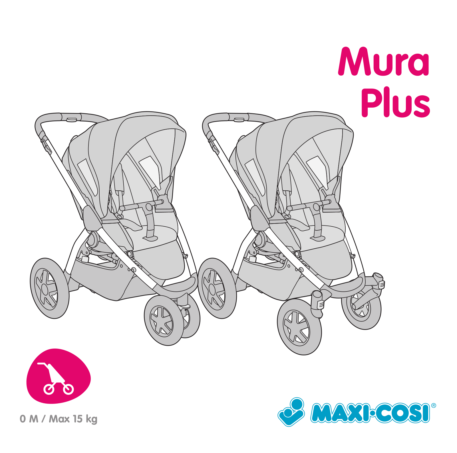 Maxi-Cosi Mura Plus User manual