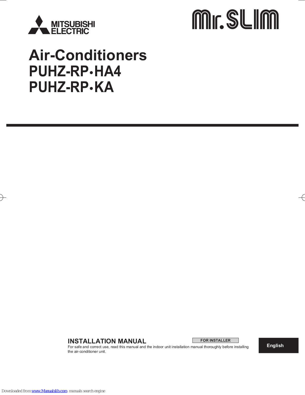 Mitsubishi PUHZ-RP-KA, PUHZ-RP125VHA4, PUHZ-RP71VHA4, PUHZ-RP100VHA4, PUHZ-RP140VHA4 Installation Manual