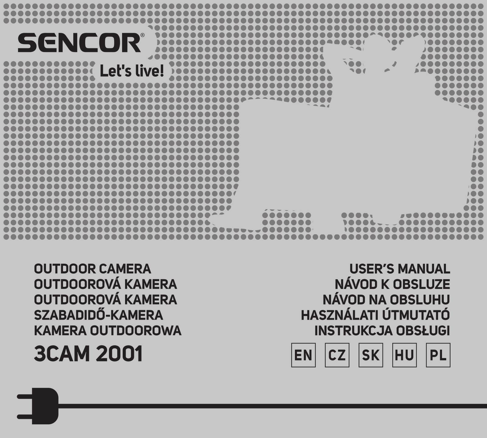 Sencor 3CAM 2001 Operating Instructions