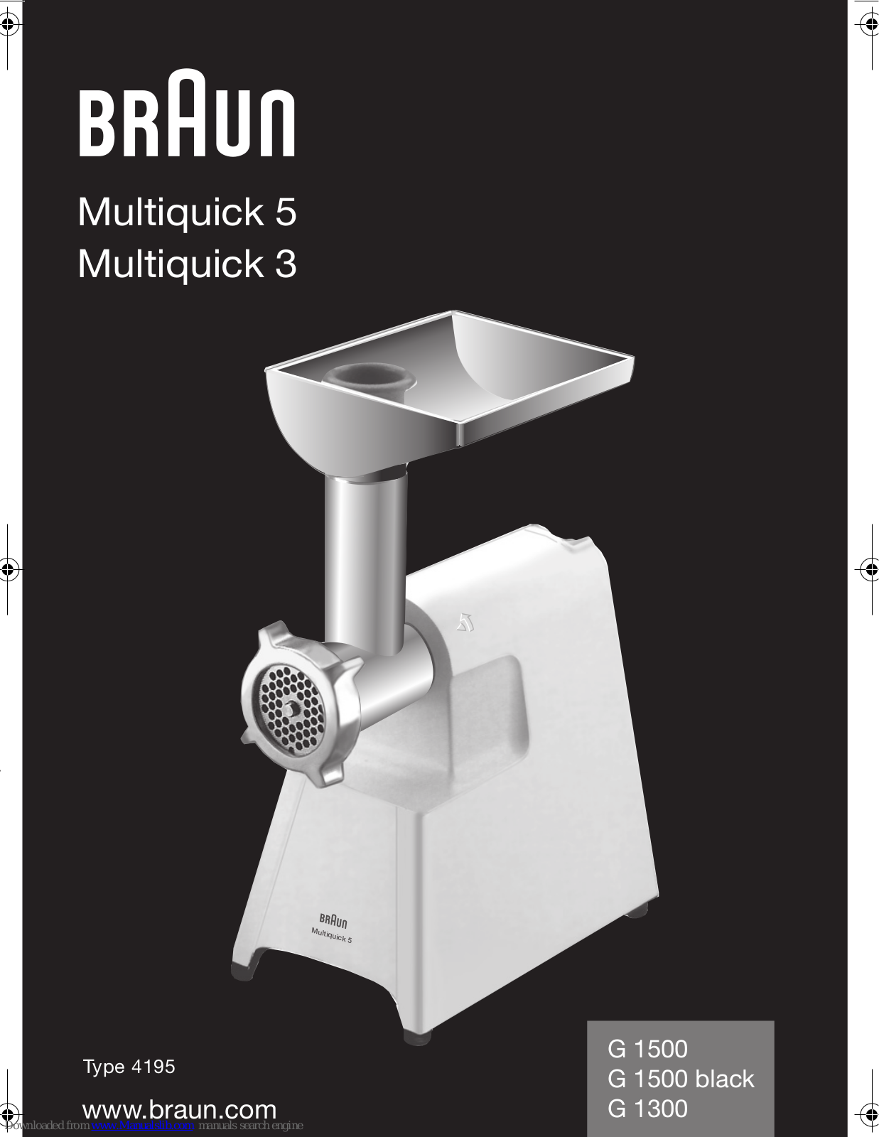 Braun Multiquick 5 G 1500, Multiquick 3 G 1300, Multiquick 3 G 1500, Multiquick 3 G 1500 black, 4195 User Manual