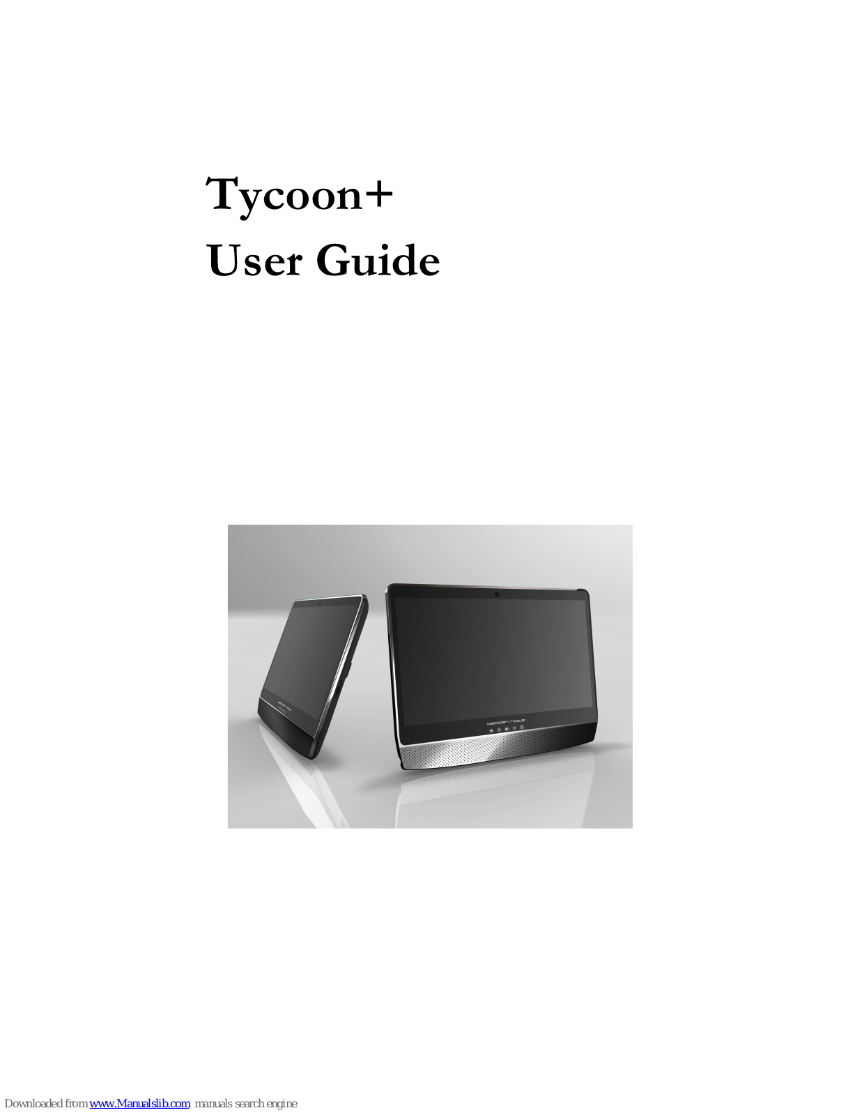 FIC Tablet PC, TYCOON+ User Manual - ManualMachine.com