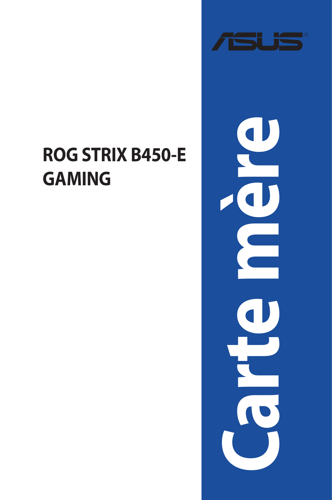 Asus STRIX B450-E GAMING User’s Manual