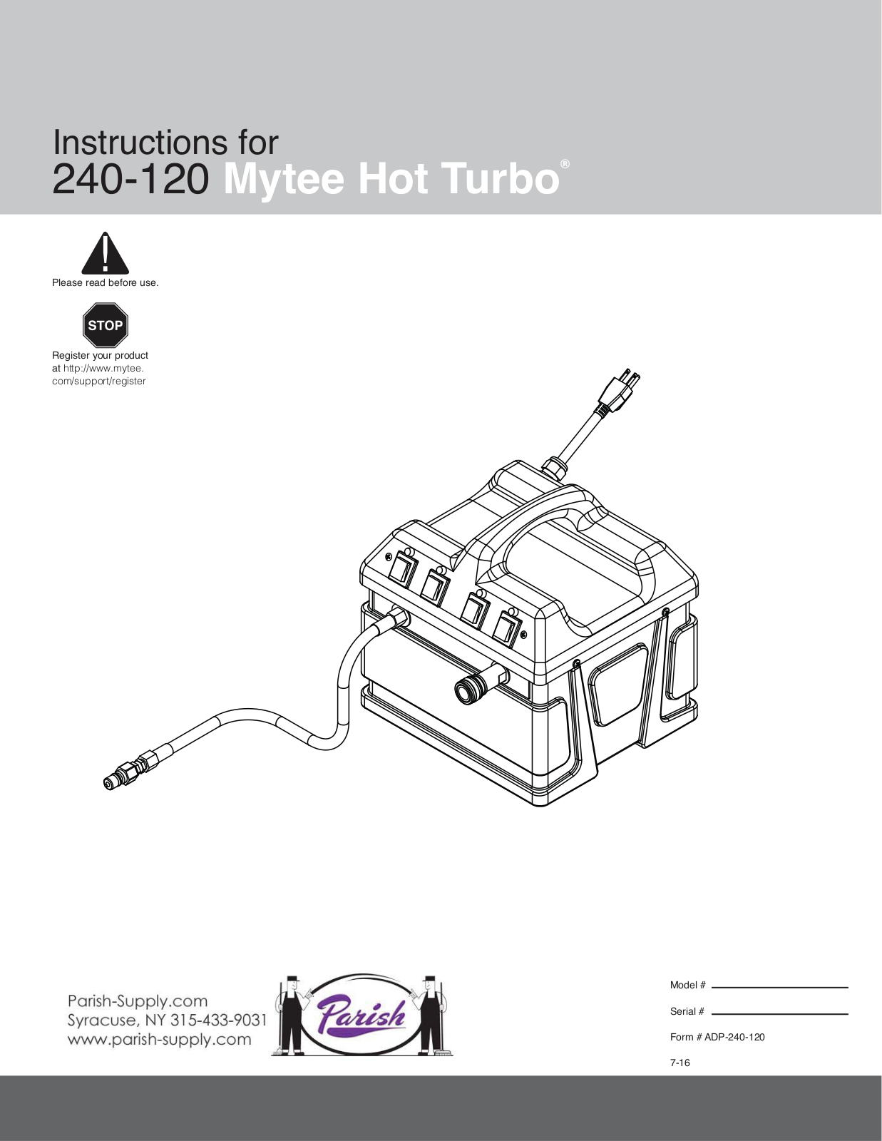 Mytee 240-120 Hot Turbo Instructions Manual