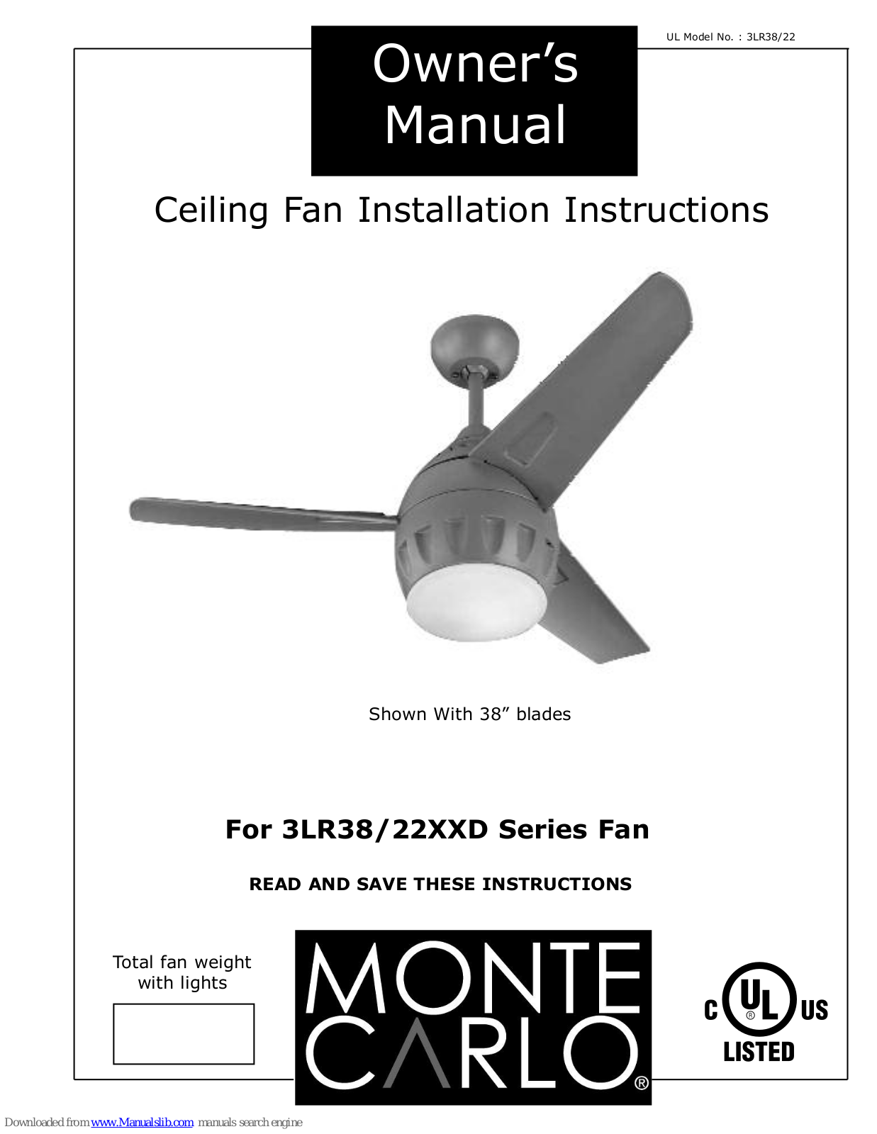 Monte Carlo Fan Company 3LR38, 22XXd, 3LR38/22XXd Owner's Manual