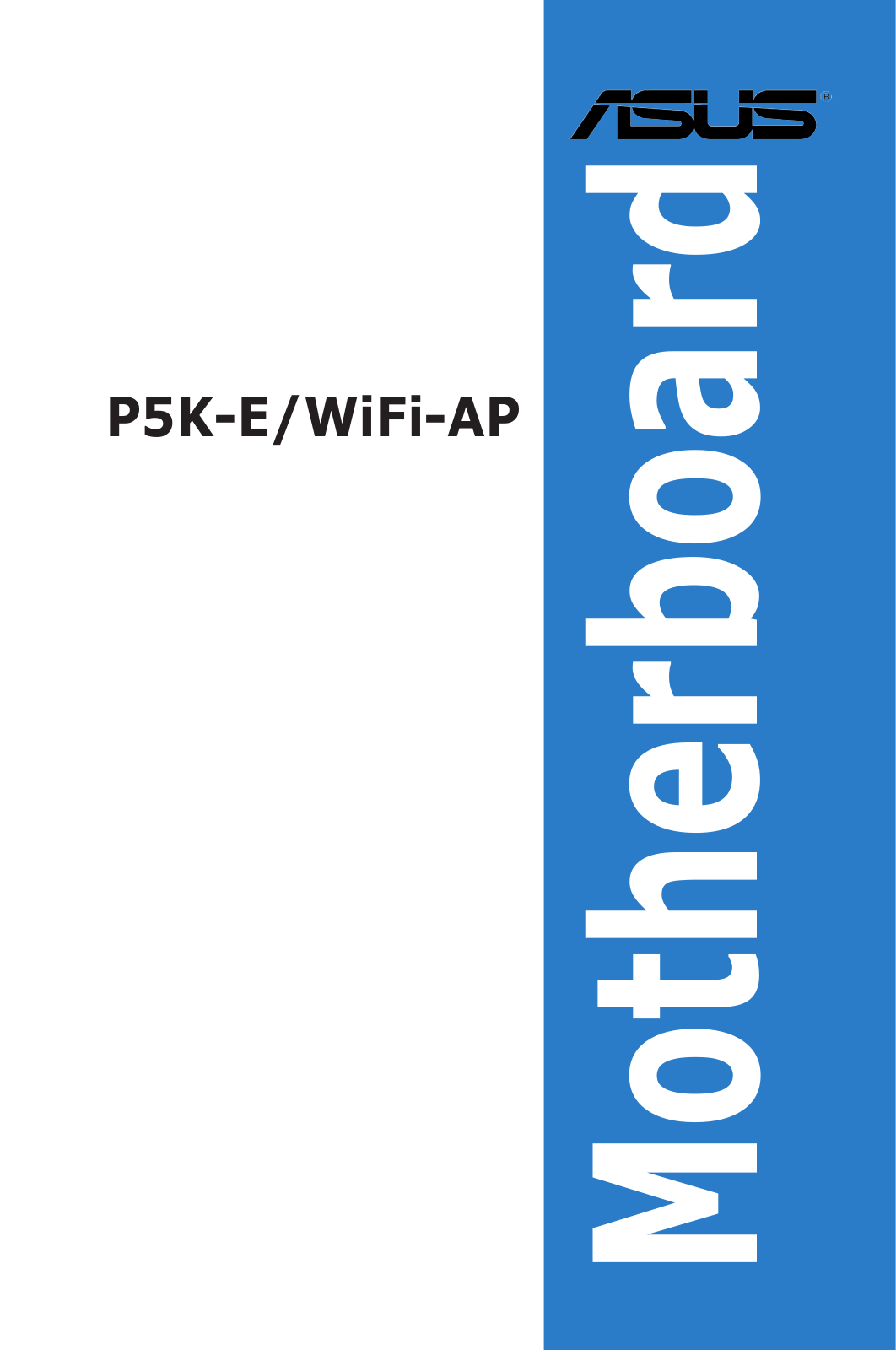 Asus P5K-E WIFI-AP User Manual