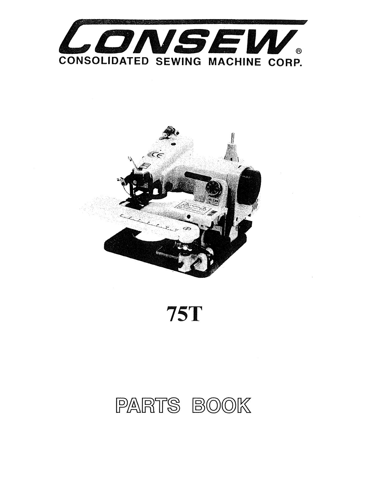 Consew 75T Parts Guide