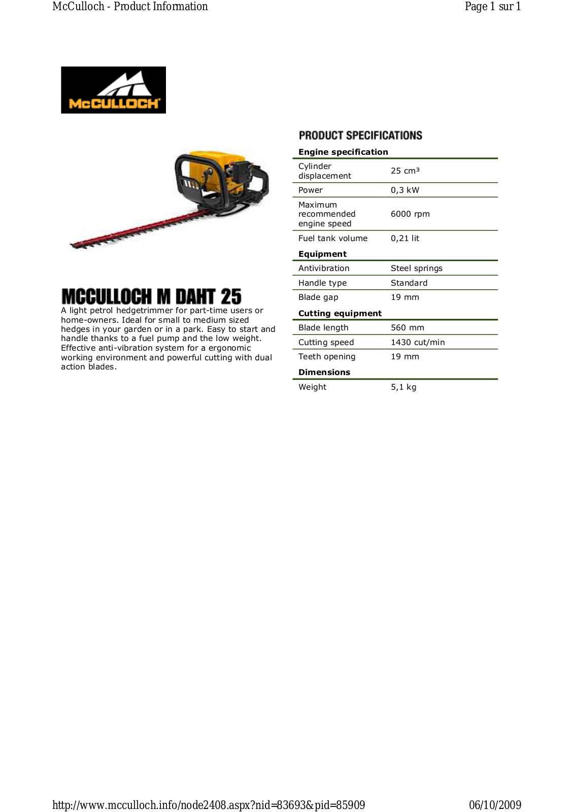 Mc culloch M DAHT 25 TECHNICAL SPECIFICATIONS