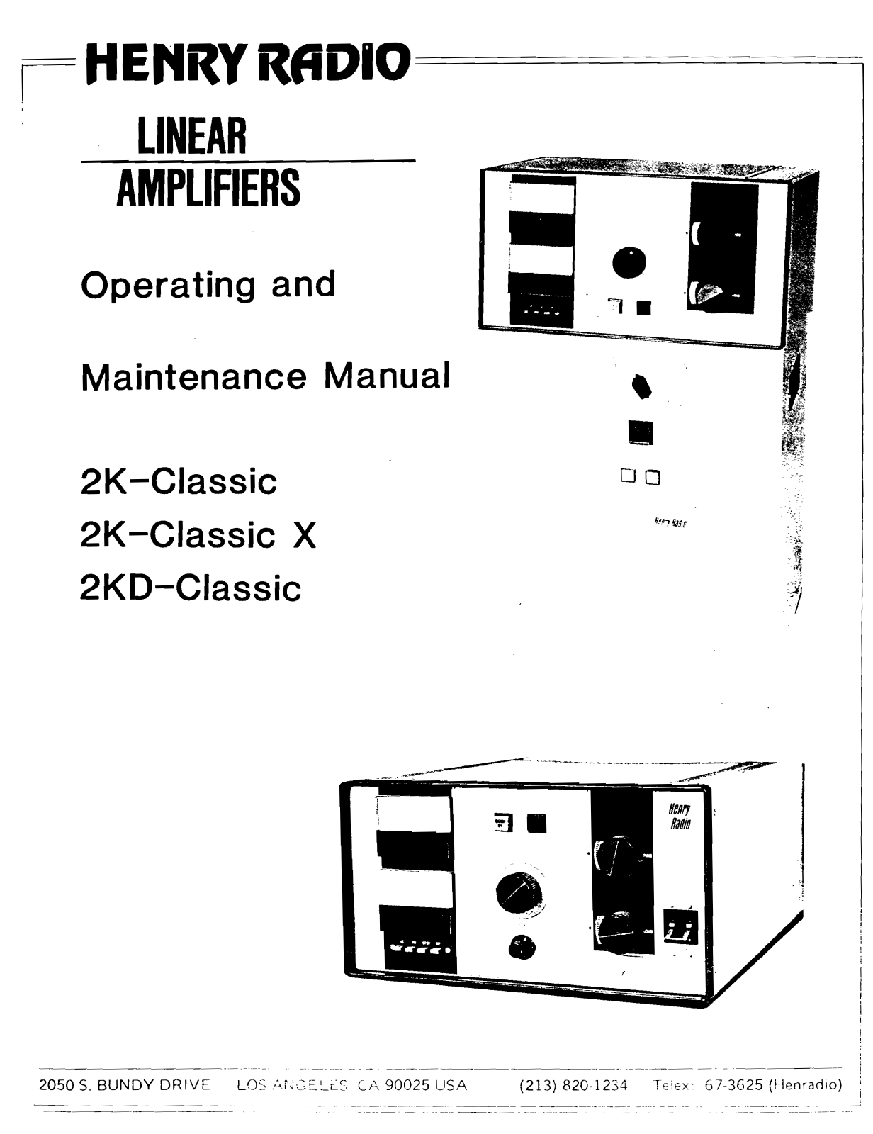 Henry Radio 2KD-Classic, 2K-Classic X, 2K-Classic Service manual