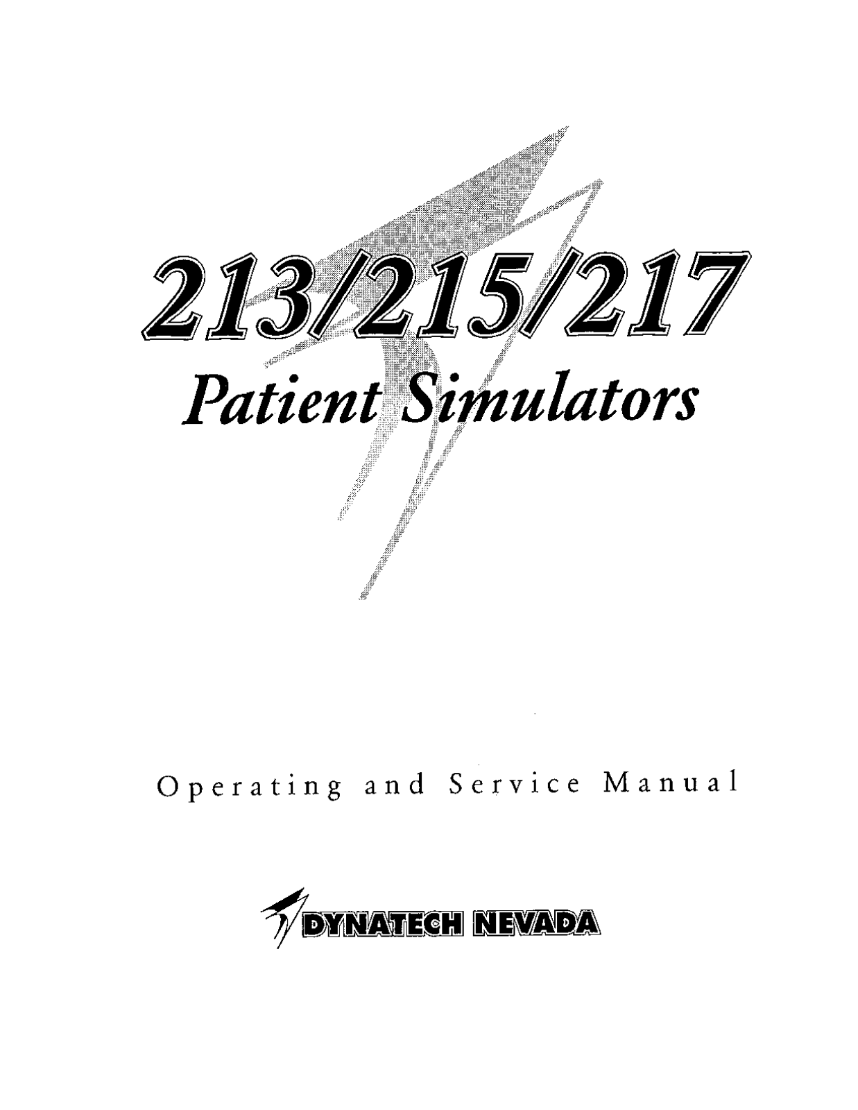 Dynatech Nevada 213, Nevada 215, Nevada 217 Service and user manual