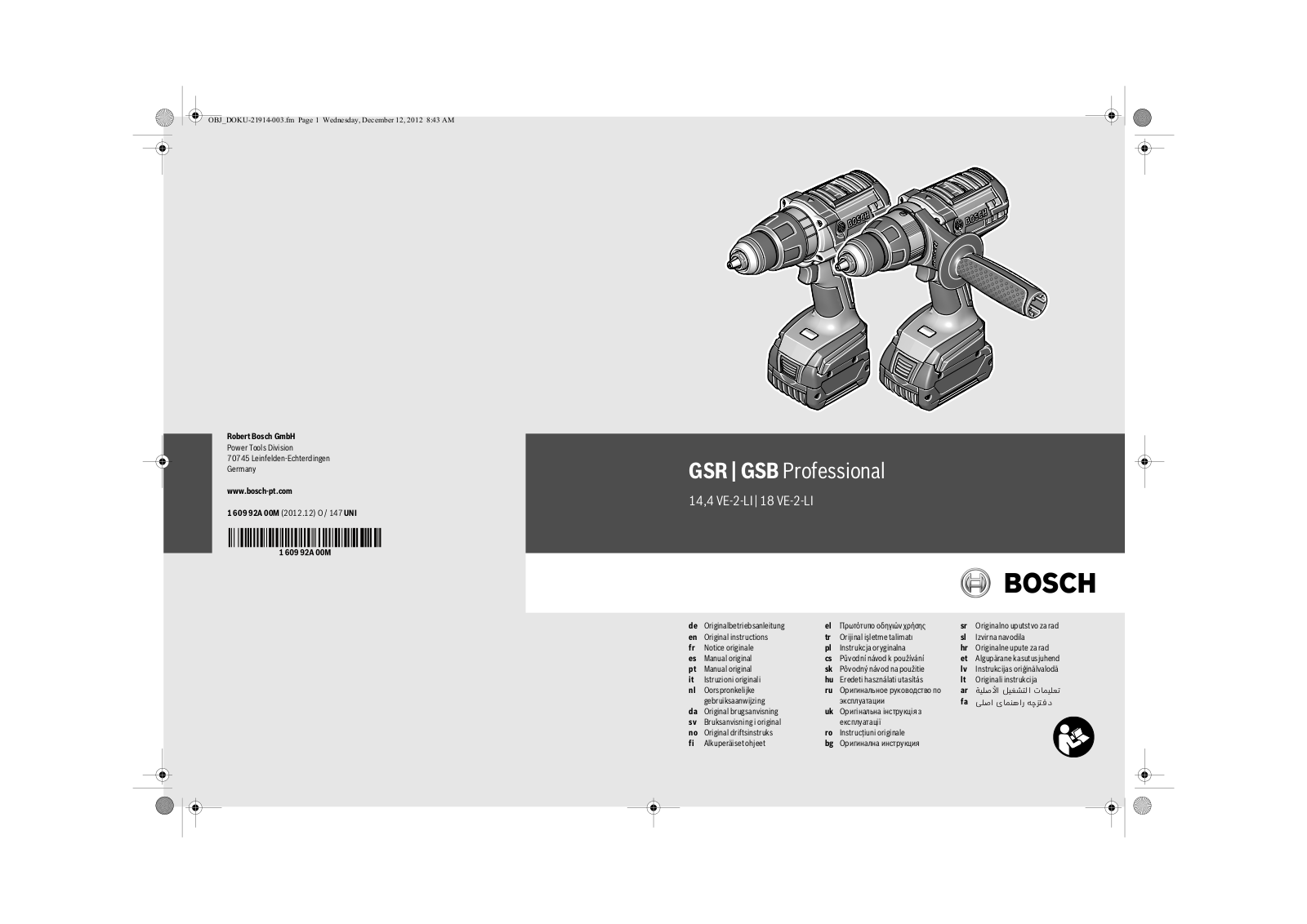 Bosch GSR Professional 14.4 VE-2-LI, GSB Professional 14.4 VE-2-LI, GSR Professional 18 VE-2-LI, GSB Professional 18 VE-2-LI User guide