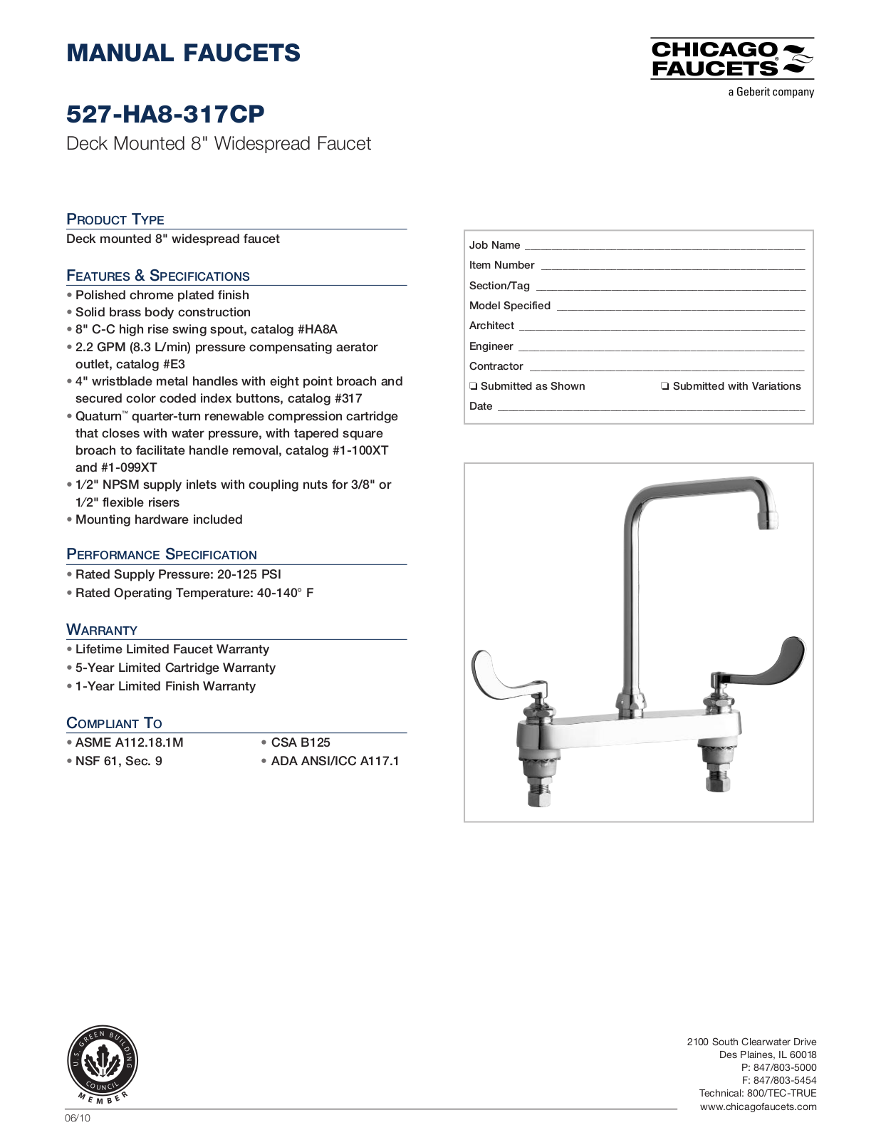 Chicago Faucet 527-HA8-317CP Specifications