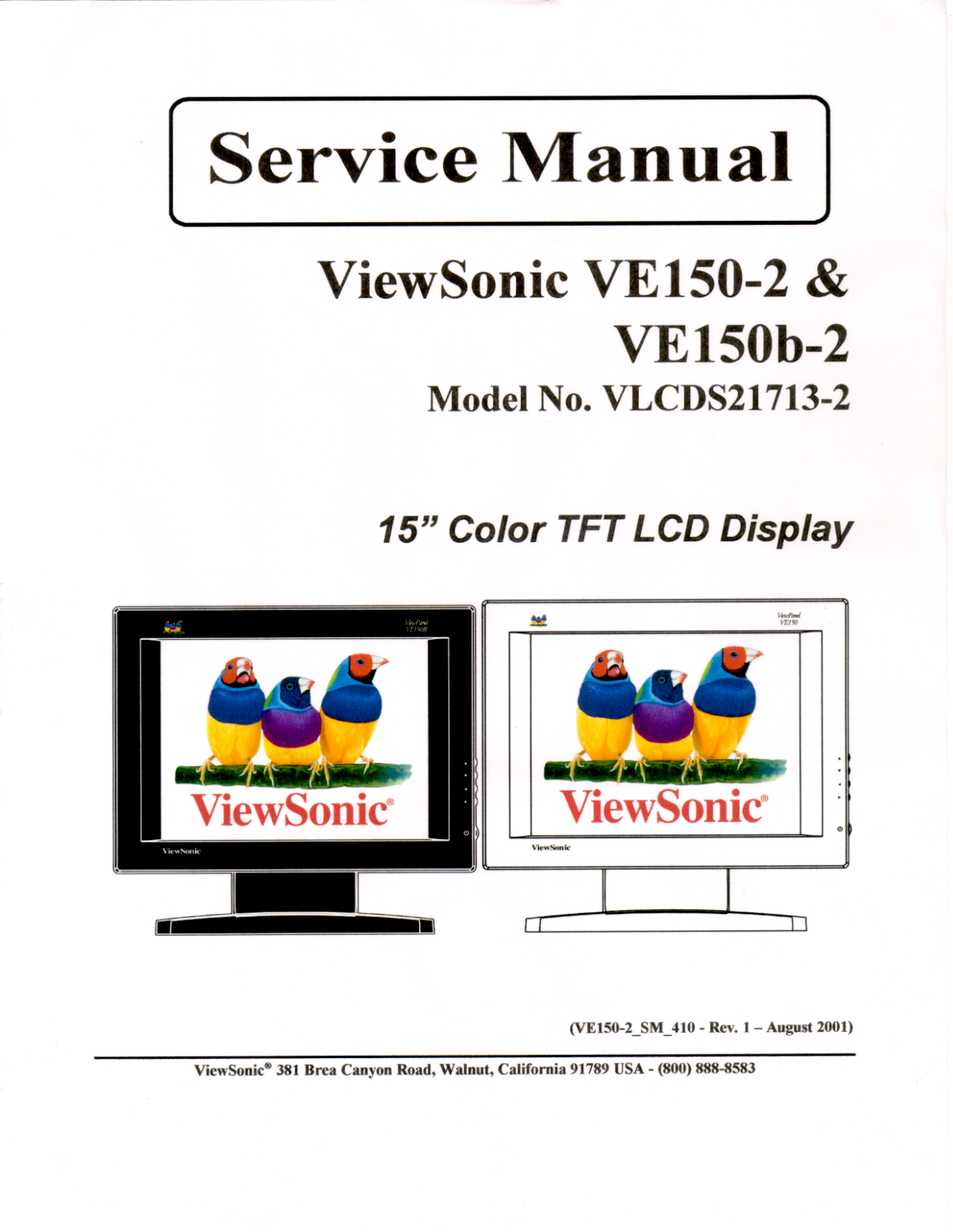 ViewSonic VE150-2,VE150b-2,VLCDS21713-2 Service manual