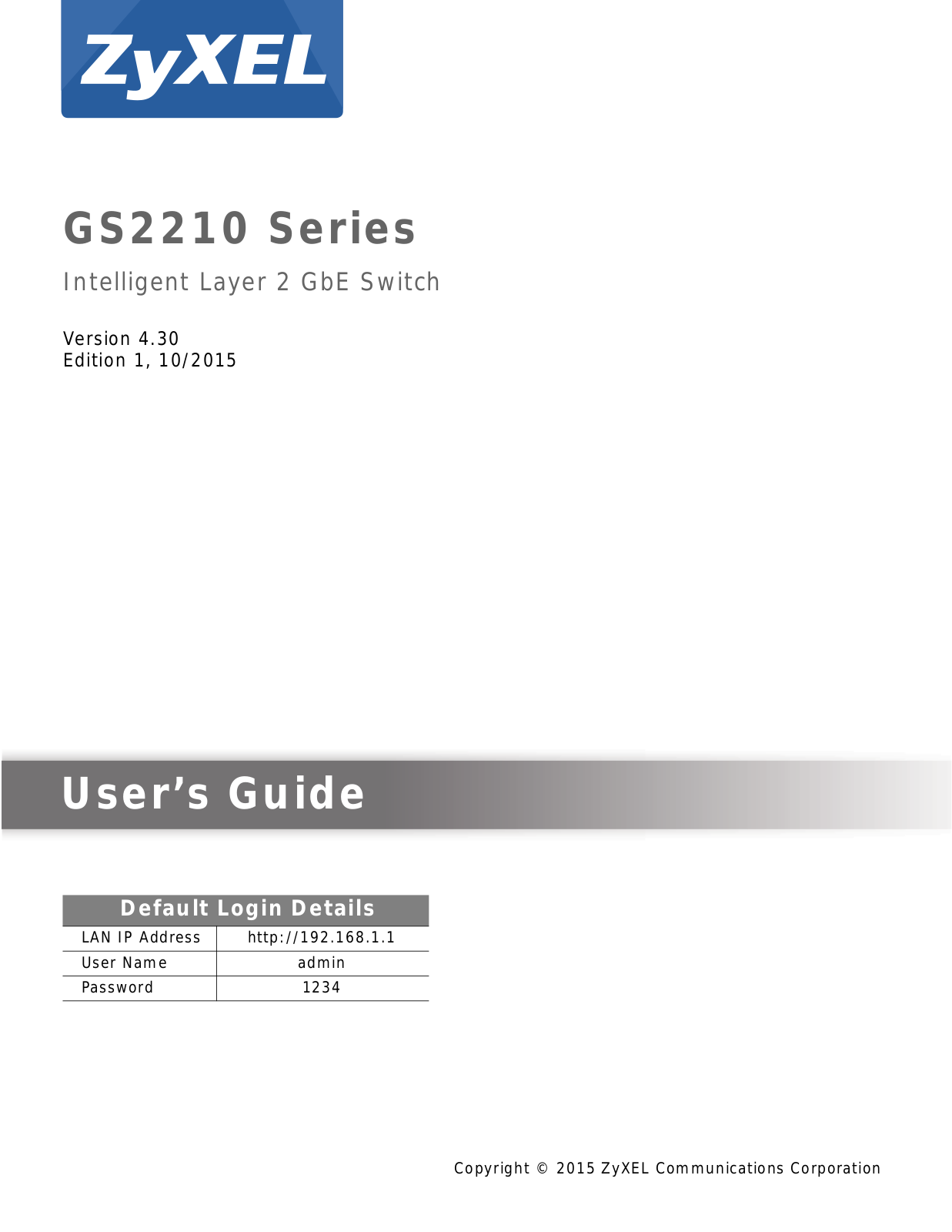 ZyXEL GS2210-8, GS2210-8HP, GS2210-48HP, GS2210-24, GS2210-24HP User Manual