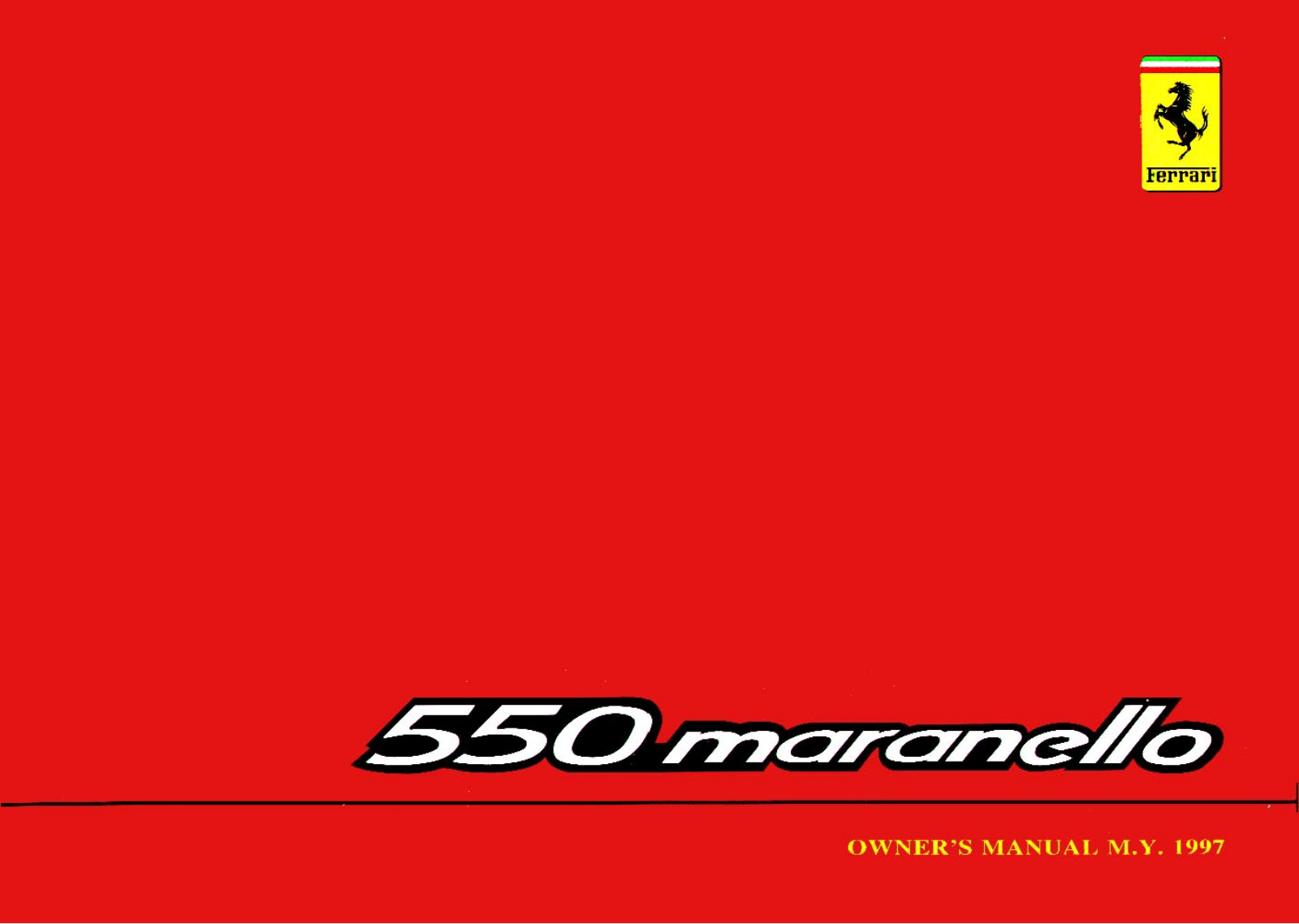 Ferrari 550 maranello, 1997 550 maranello Owner's Manual