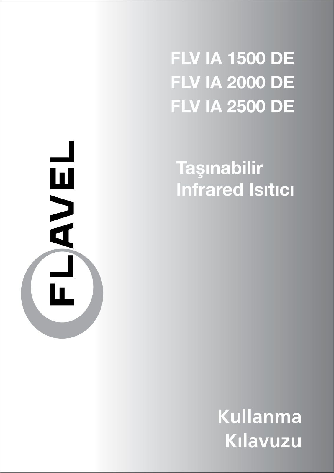 Flavel FLV IA 1500 DE, FLV IA 2000 DE, FLV IA 2500 DE User manual