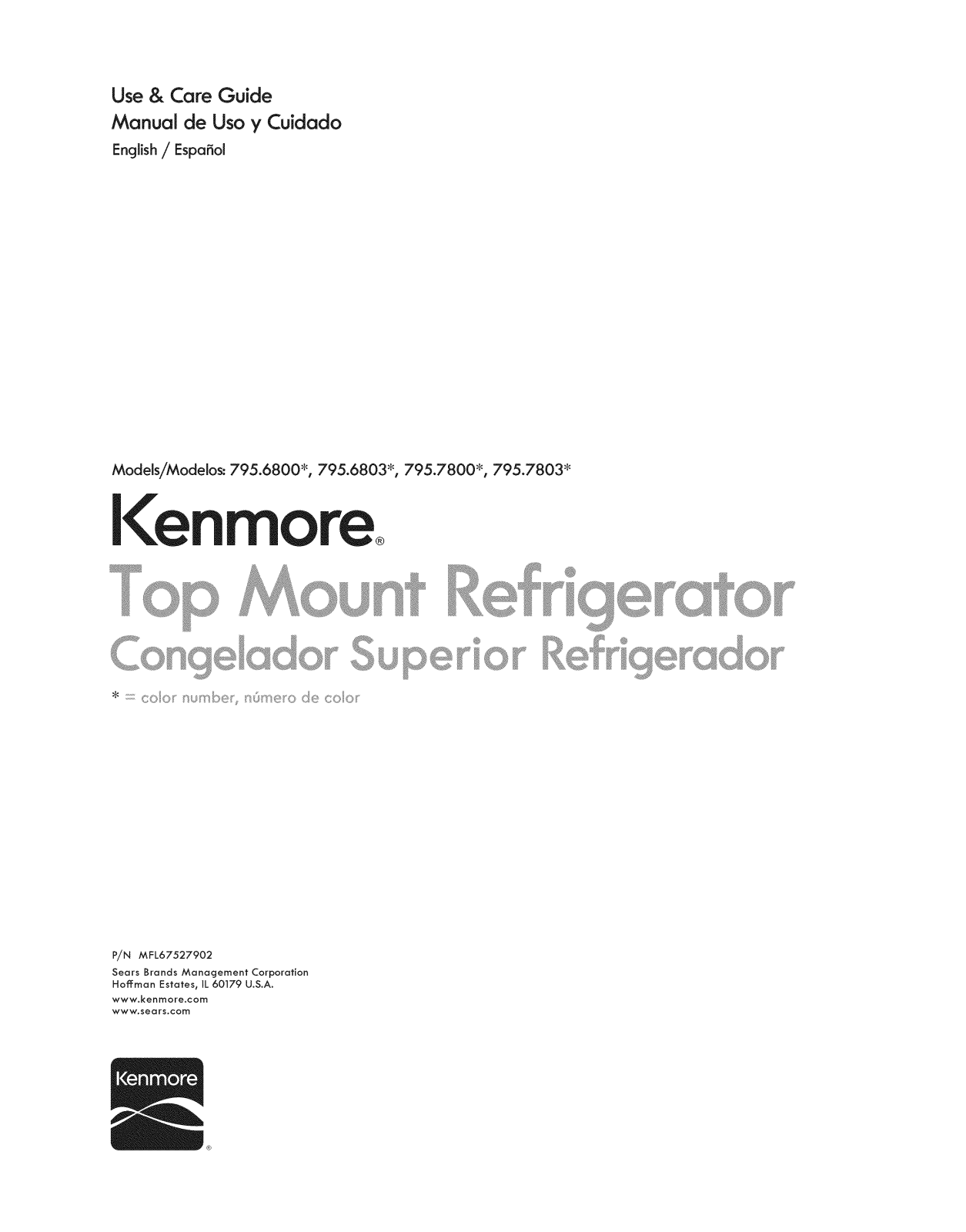 Kenmore 79568002210, 79568003210, 79568009210, 79568032210, 79568032211 Owner’s Manual