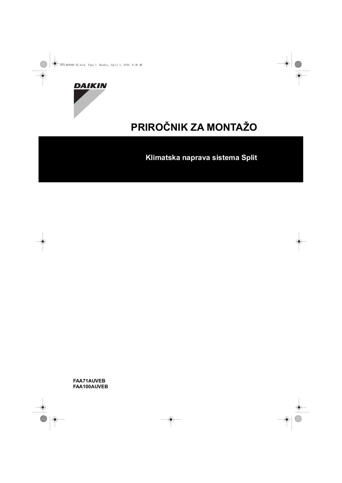 Daikin FAA71AUVEB, FAA100AUVEB Installation manuals