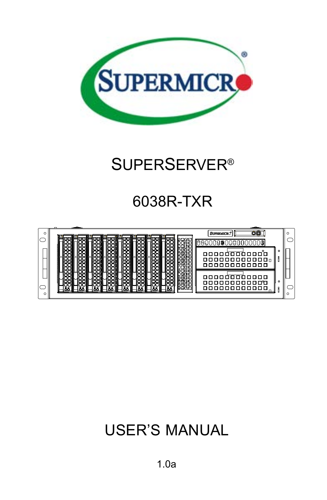 Supermicro 6038R-TXR User Manual