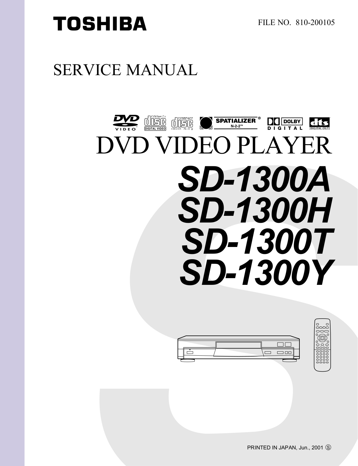 Toshiba SD-1300Y, SD-1300T, SD-1300H, SD-1300A Service Manual