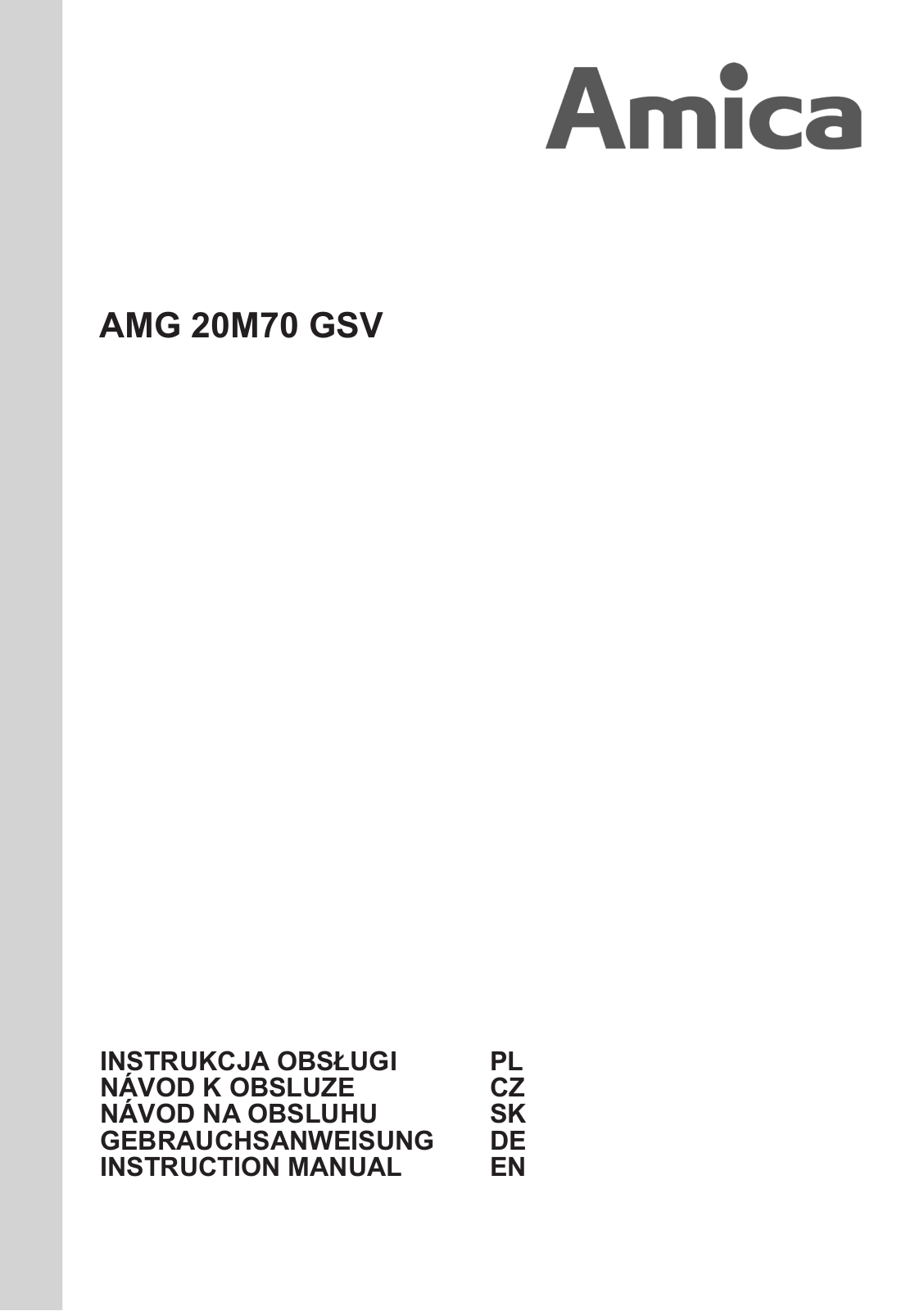 Amica AMG20M70GSV User Manual