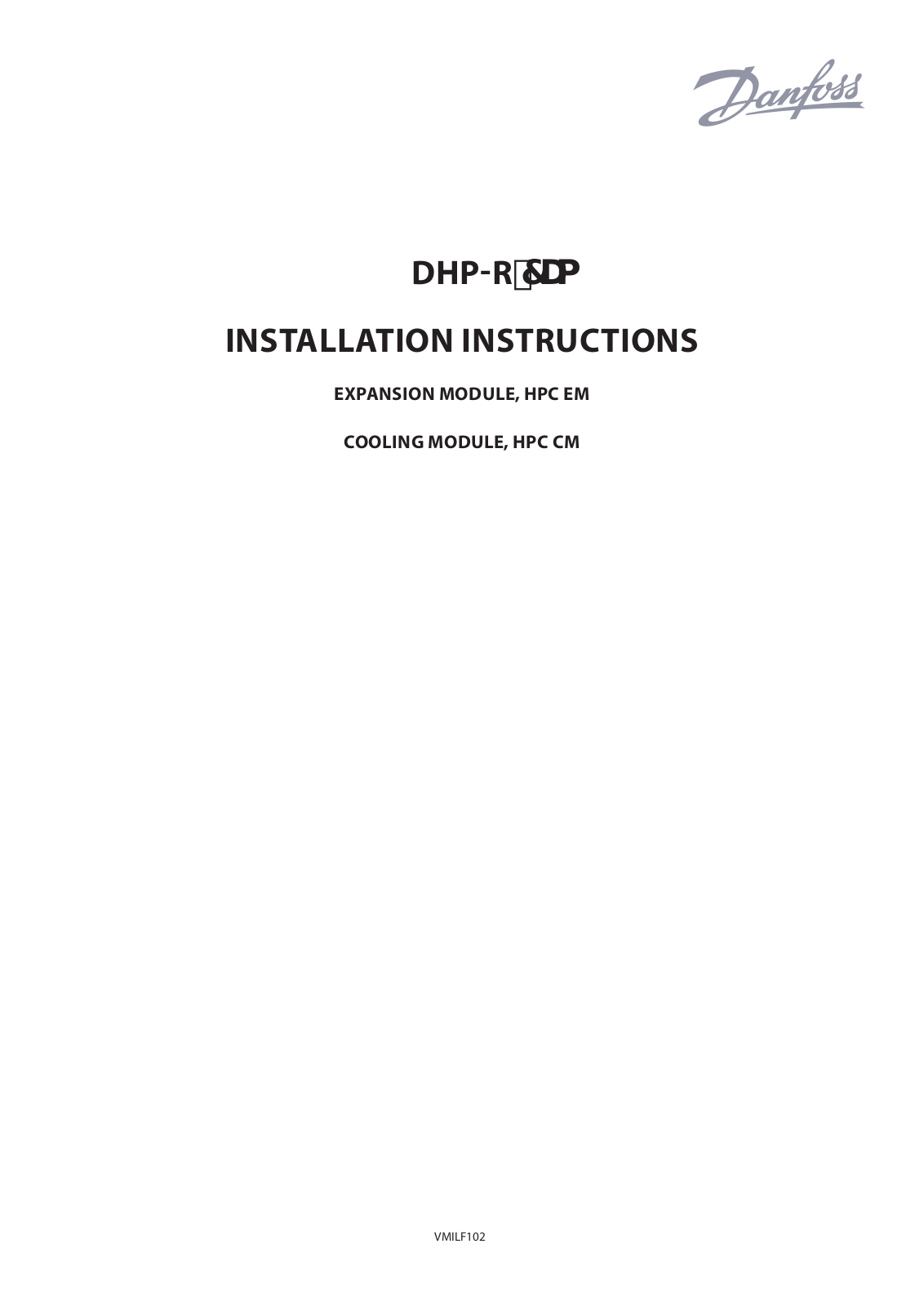 Danfoss DHP-R 7UA HPC EM, DHP-R 7UA HPC CM Installation Instructions Manual