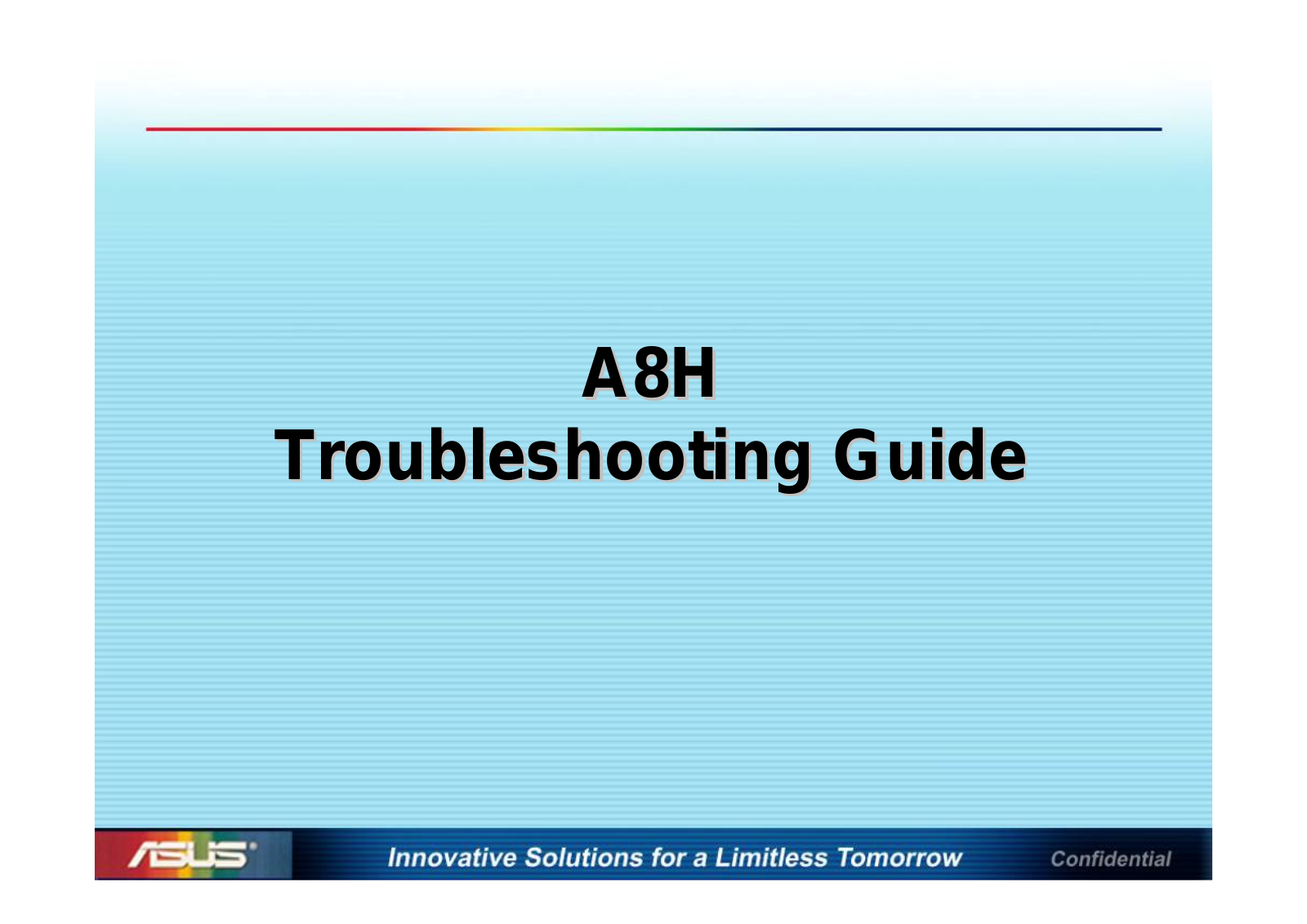 ASUS A8H, 5327 TroubleshootingGuide