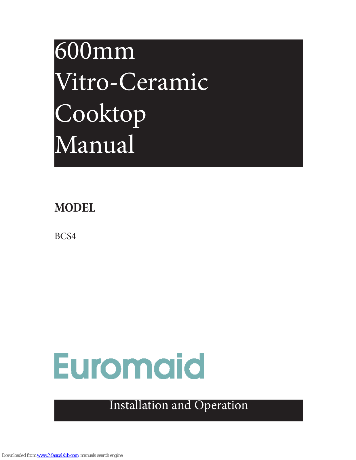 Euromaid BCS4 User Manual