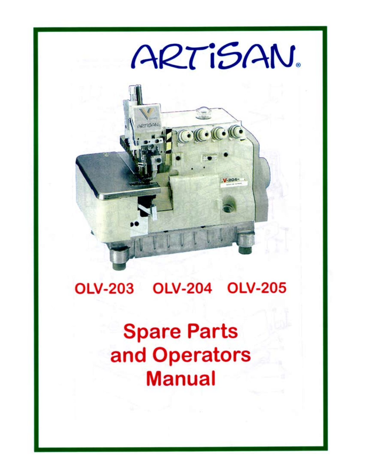 Artisan OLV-205, OLV-204, OLV-203 Operating Manual - ManualMachine.com