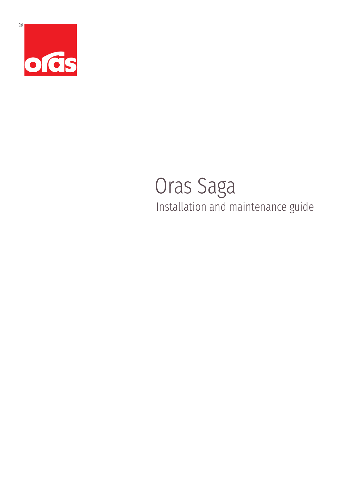 Oras Saga 3930, Saga 3930F, Saga 3935, Saga 3935F, Saga 3933 Installation and maintenance guide