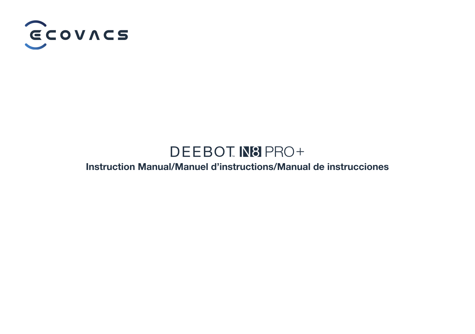 Ecovacs Deebot N8 Pro+ User guide - ManualMachine.com