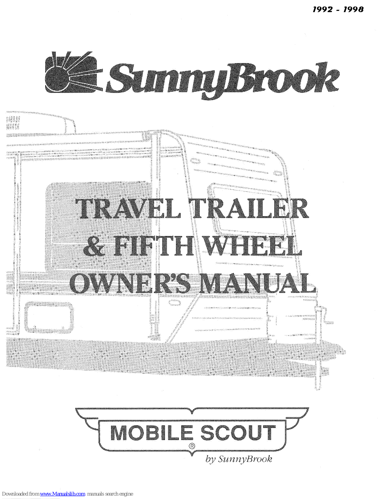 SunnyBrook 1992 Mobile Scout Owner's Manual