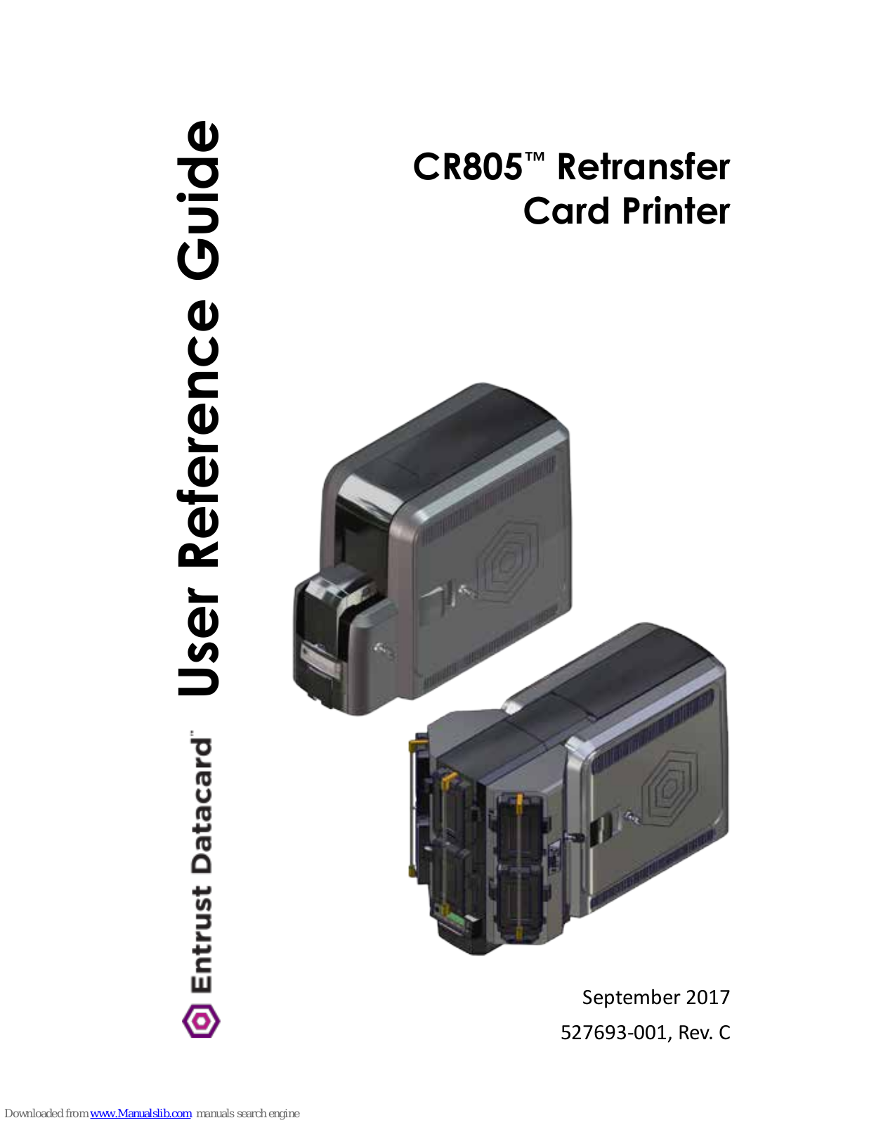 Entrust Datacard CR805 User Reference Manual