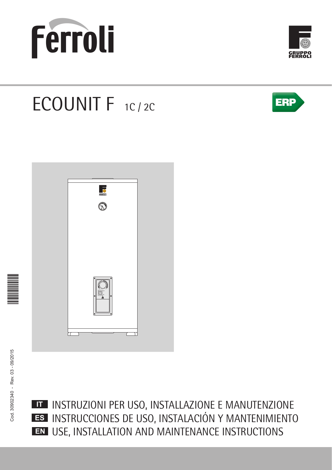 ferolli ECOUNIT F 150-1C, ECOUNIT F 120-1C, ECOUNIT F 100-1C, ECOUNIT F 300-1C, ECOUNIT F 400-1C Use, Installation And Maintenance Instructions