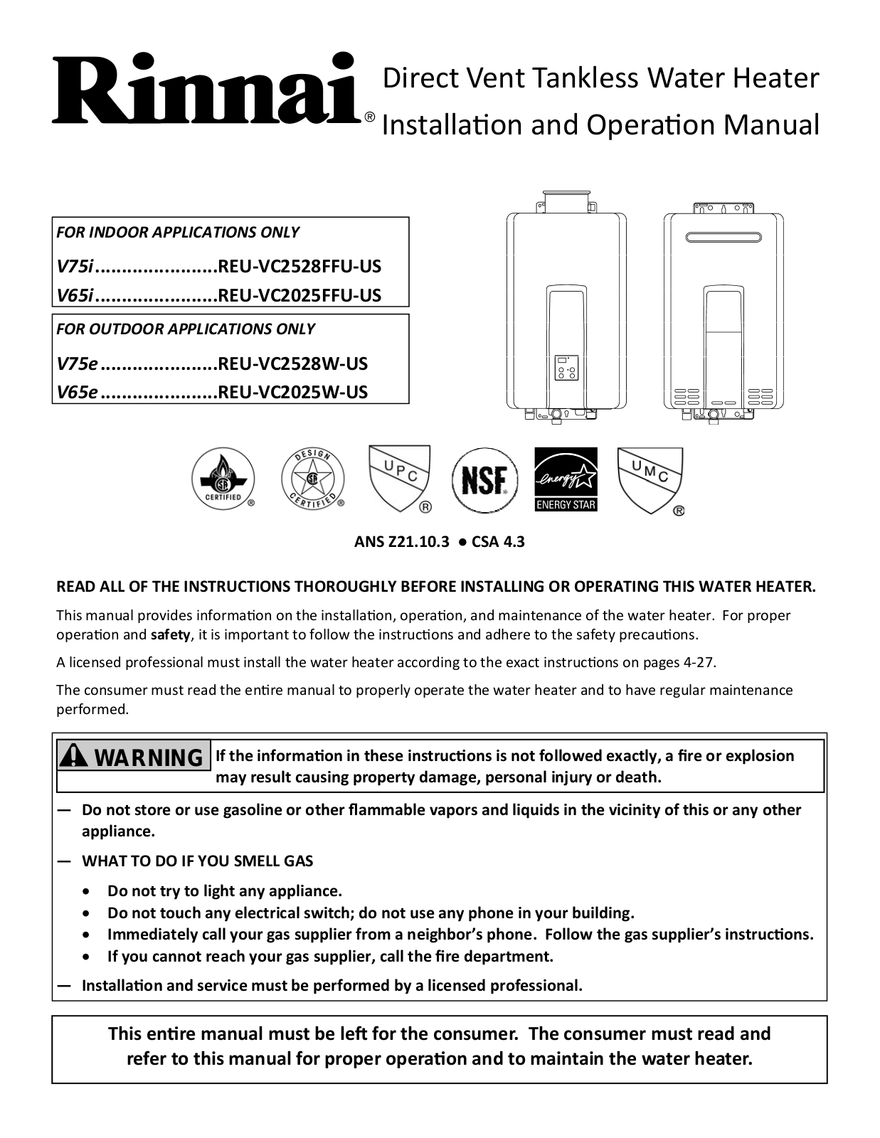 Rinnai V65e (REU-VC2025W-US), V65i (REU-VC2025FFU-US), V75e (REU-VC2528W-US), V75i (REU-VC2528FFU-US) Operation and Installation Manual