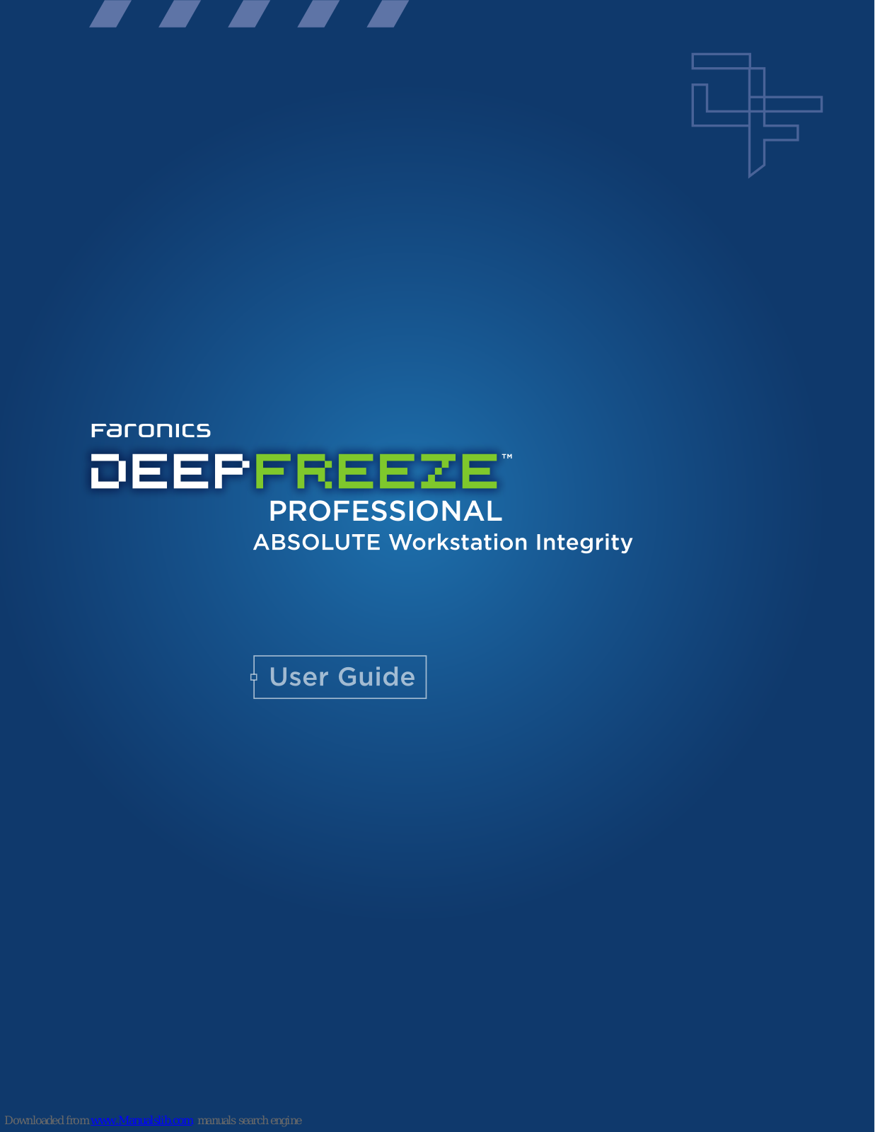 FARONICS DEEP FREEZER PROFESSIONAL User Manual - ManualMachine.com