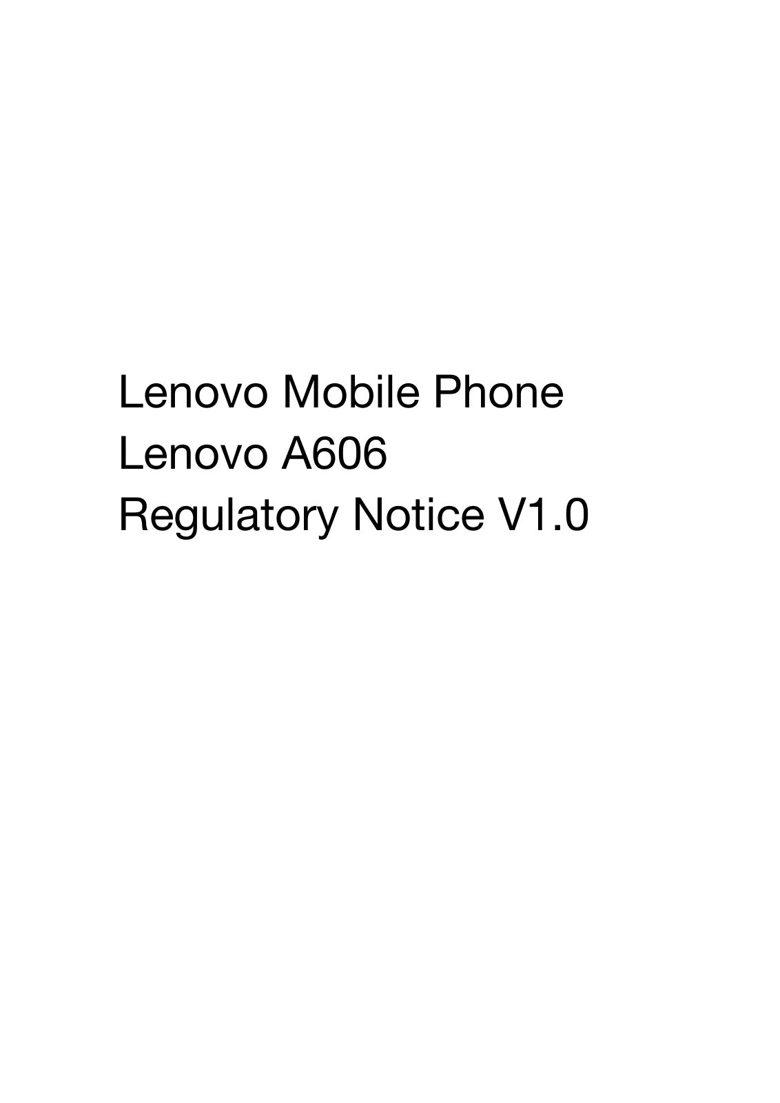 Lenovo A606 User Manual