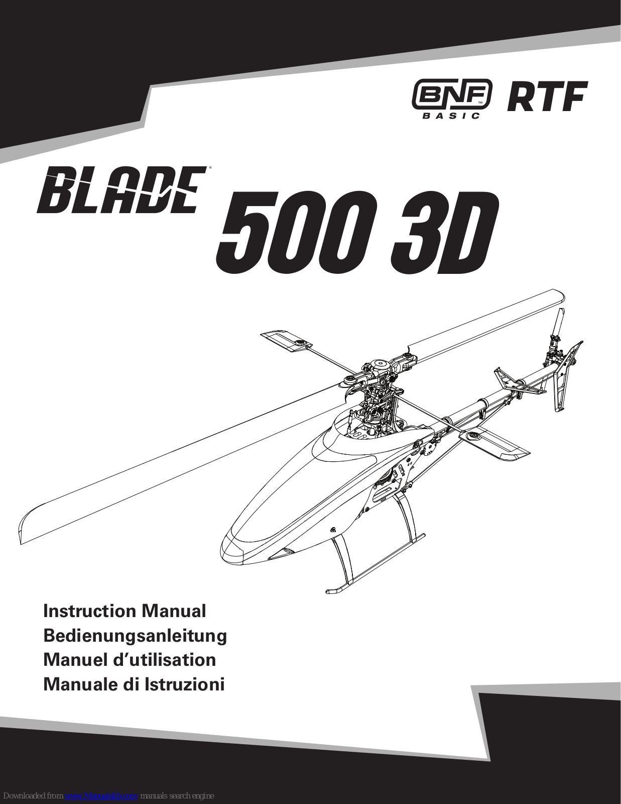 BNF Blade 500 3D, Blade 500 3D RTF, BLH1800 Instruction Manual