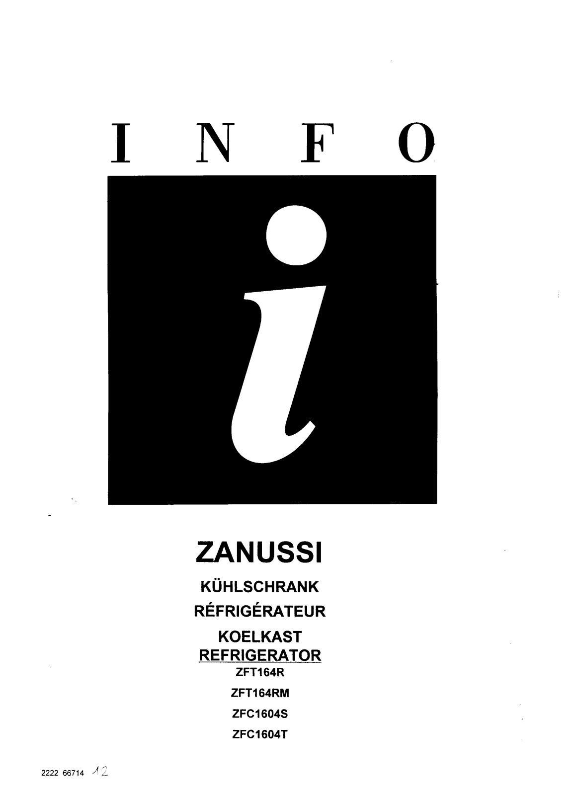 Zanussi ZFT164R, ZFT1604S, ZFT1604T Operating Manual