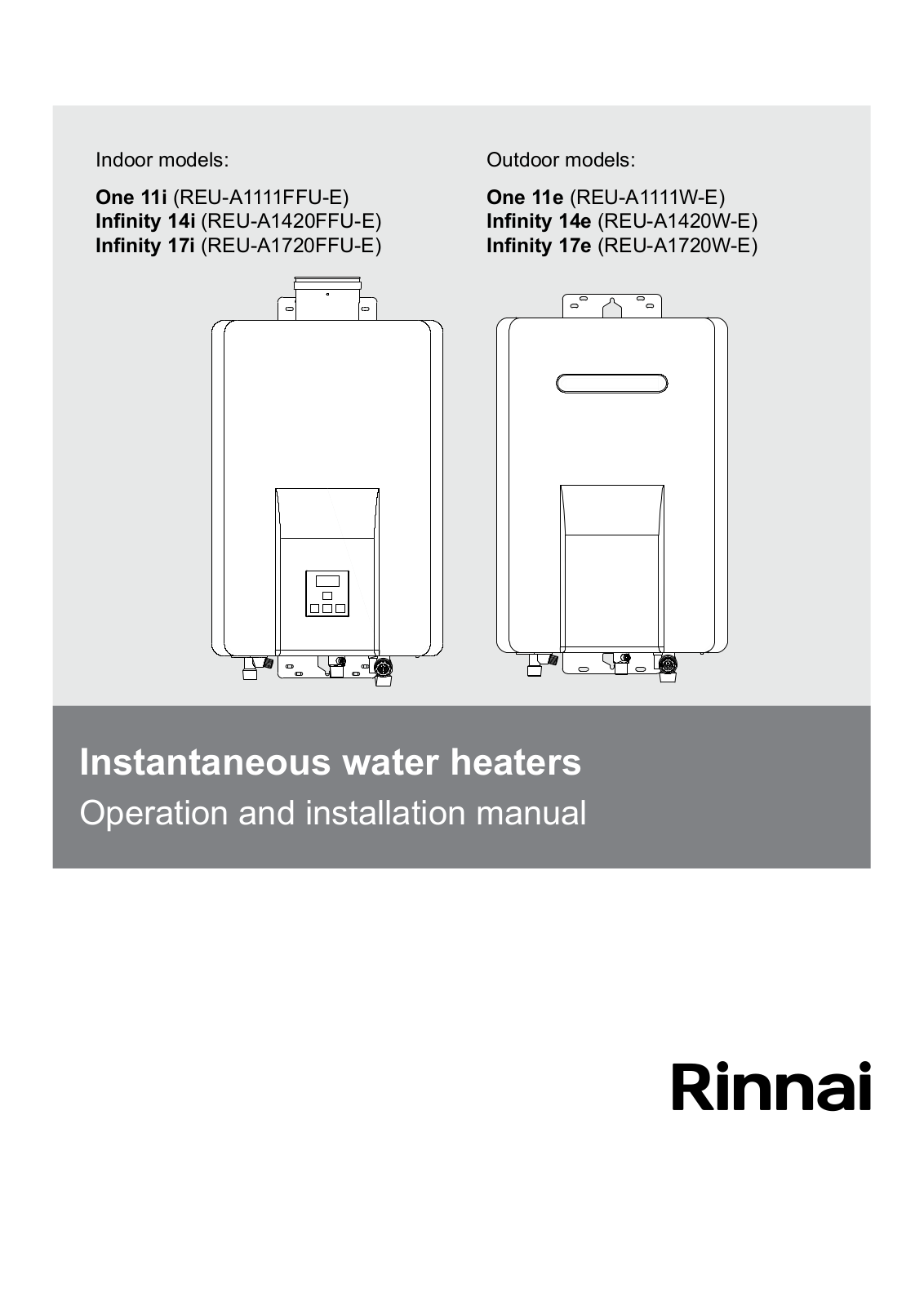 Rinnai One 11i, Infinity 14i, One 11e, Infinity 17i, Infinity 17e Operation And Installation Manual