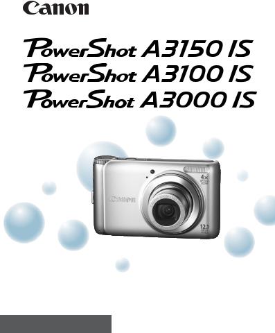 Canon PowerShot A3150 IS, PowerShot A3100 IS, PowerShot A3000 IS User manual