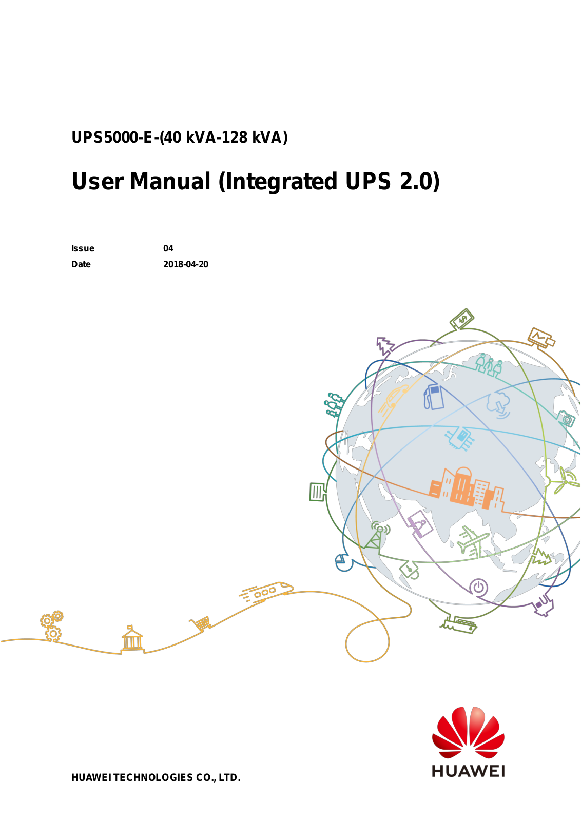 Huawei UPS5000-E-80K-HABBS, UPS5000-E-120K-HLSBS, UPS5000-E-120K-HABBS, UPS5000-E-80K-HASBS, UPS5000-E-40K-HASBS User Manual