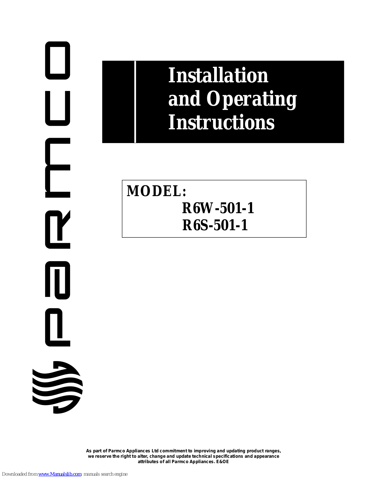 Parmco R6W-501-1, R6S-501-1 Installation And Operating Instructions Manual