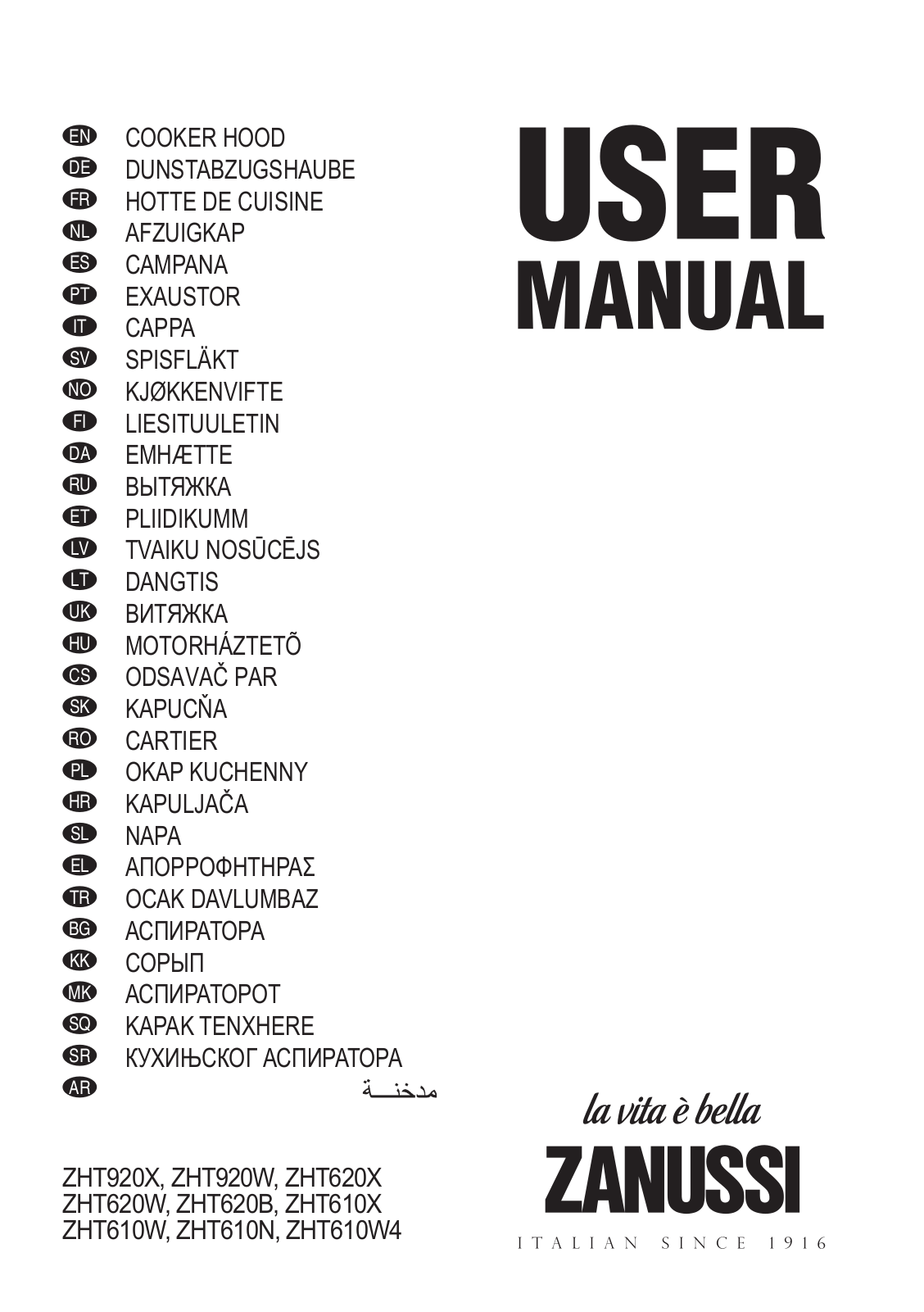 Zanussi ZHT610W, ZHT920W, ZHT610X, ZHT920X, ZHT620X User Manual