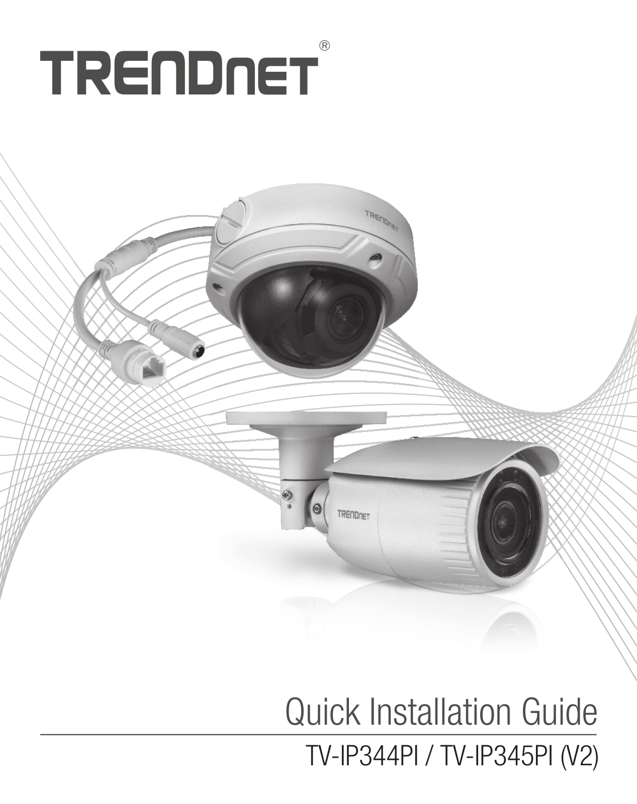 Trendnet TV-IP345PI, TV-IP344PI Quick Installation Guide