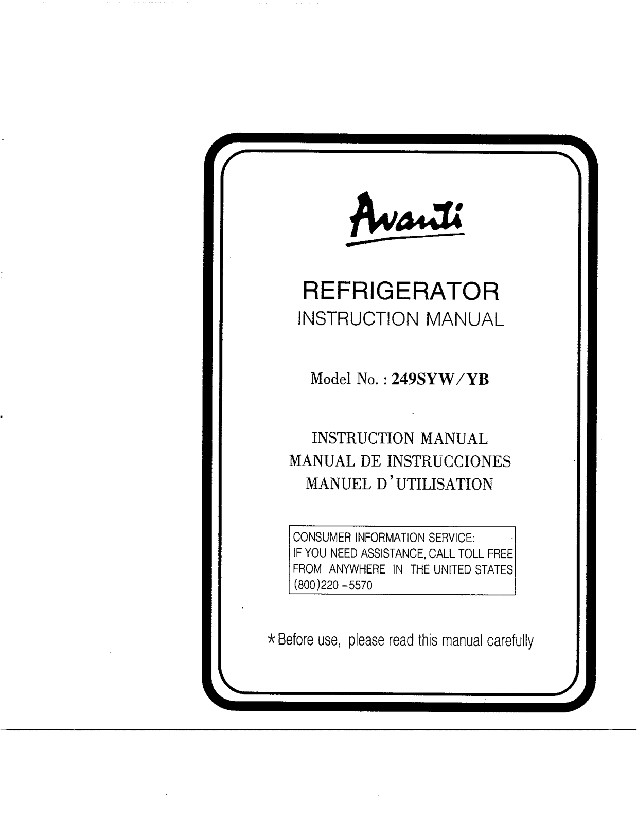 Avanti 249YB, 249SYW, 249SYB User Manual