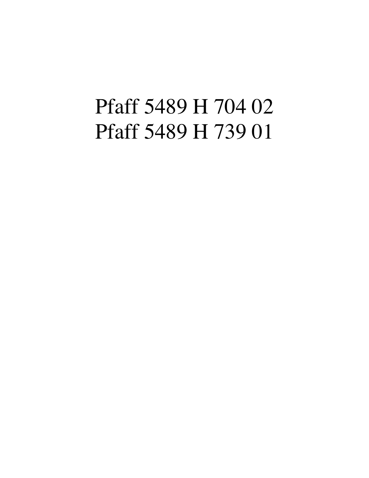 PFAFF 5489 H 704 02, 5489 H 739 01 Parts List