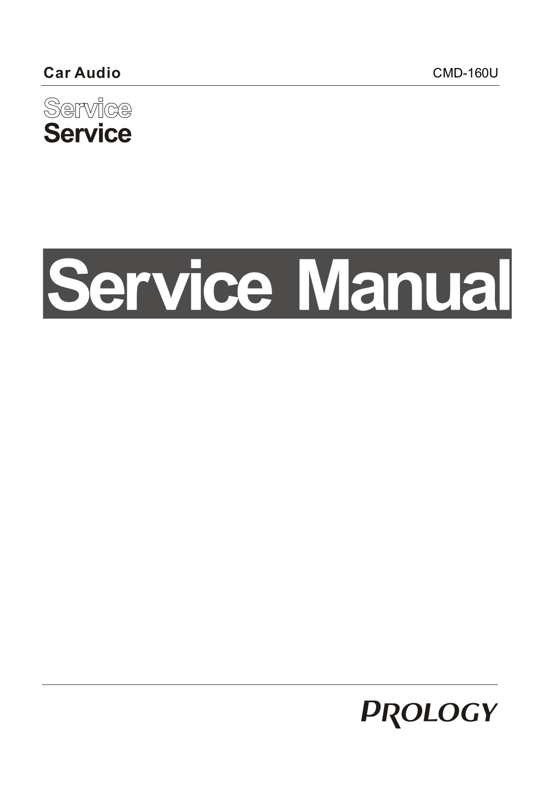 Prology CMD-160-U Service manual