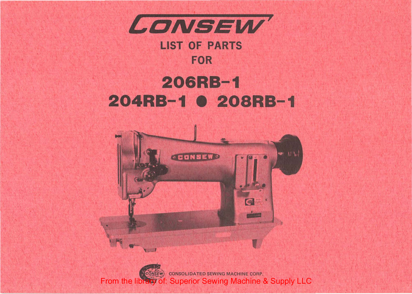 206RB-1 AND 208RB-1 PARTS MANUAL  IN ACROBAT PDF FORMAT CONSEW 204RB-1 