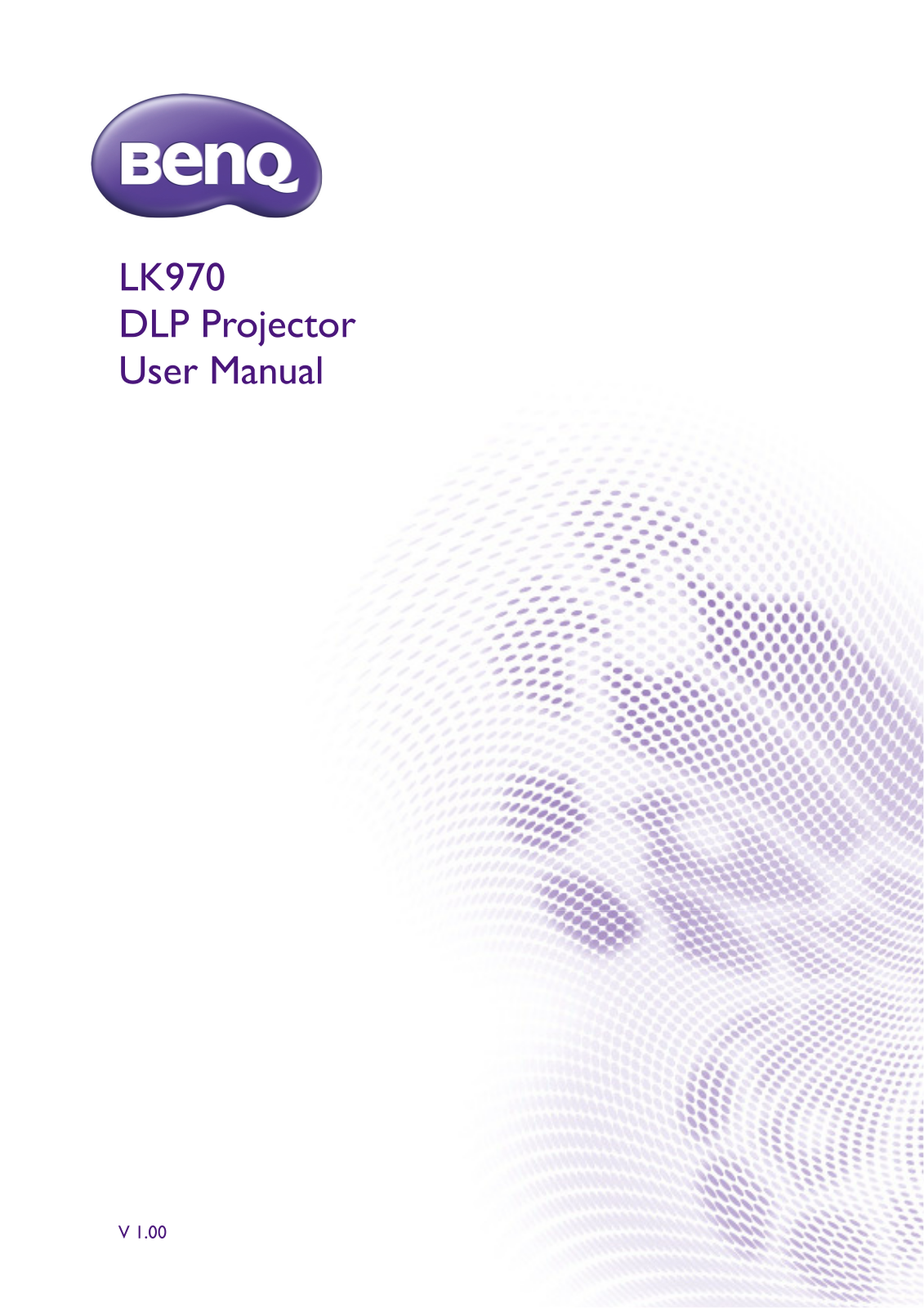 BenQ LK970 User Manual