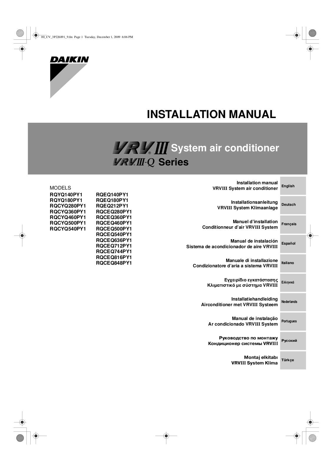 Daikin RQYQ140PY1, RQYQ180PY1, RQCYQ280PY1, RQCYQ360PY1, RQCYQ460PY1 Installation manuals